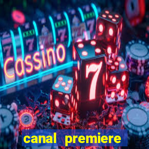 canal premiere futebol ao vivo gratis